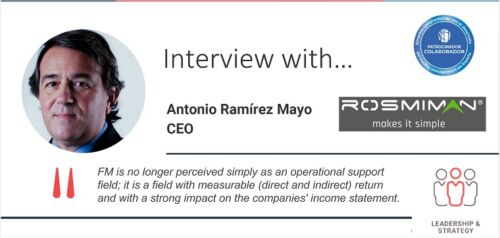 Interview with Antonio Ramírez Mayo, ROSMIMAN® CEO